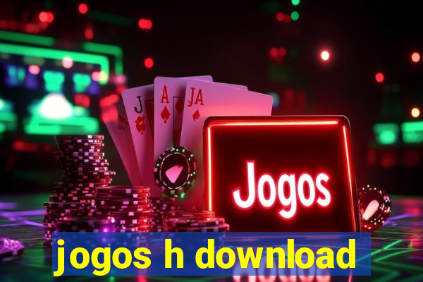 jogos h download